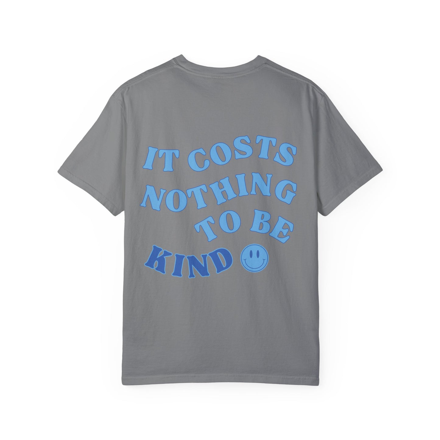 Cost of Kindness Tee