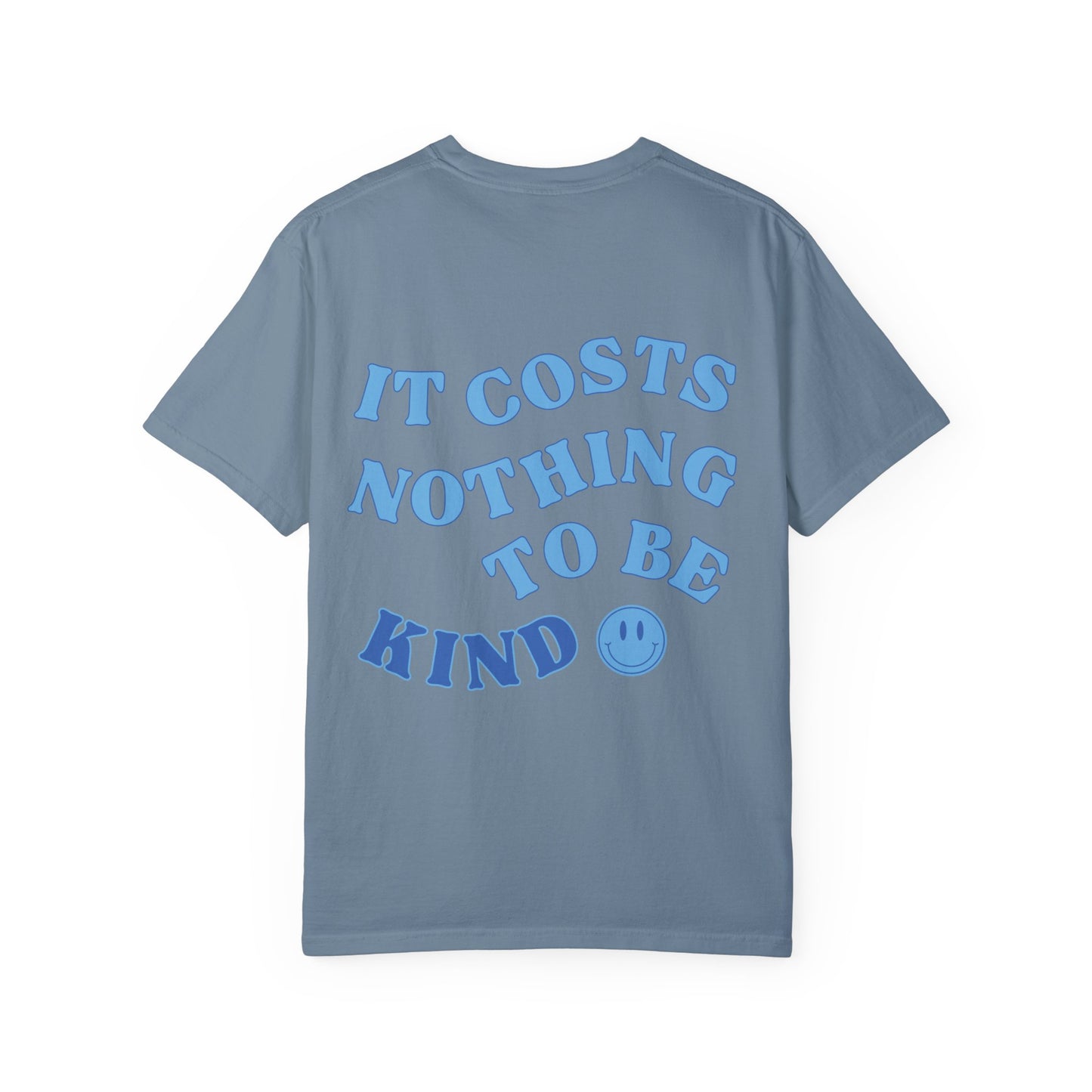 Cost of Kindness Tee