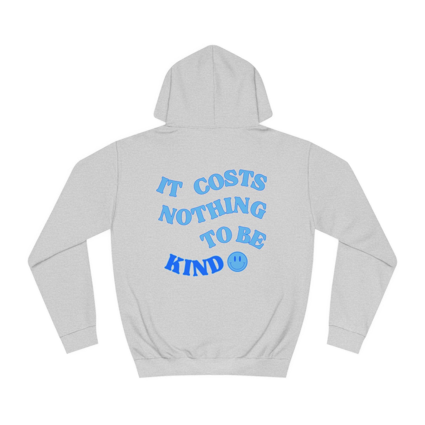 Cost of Kindness Hoodie