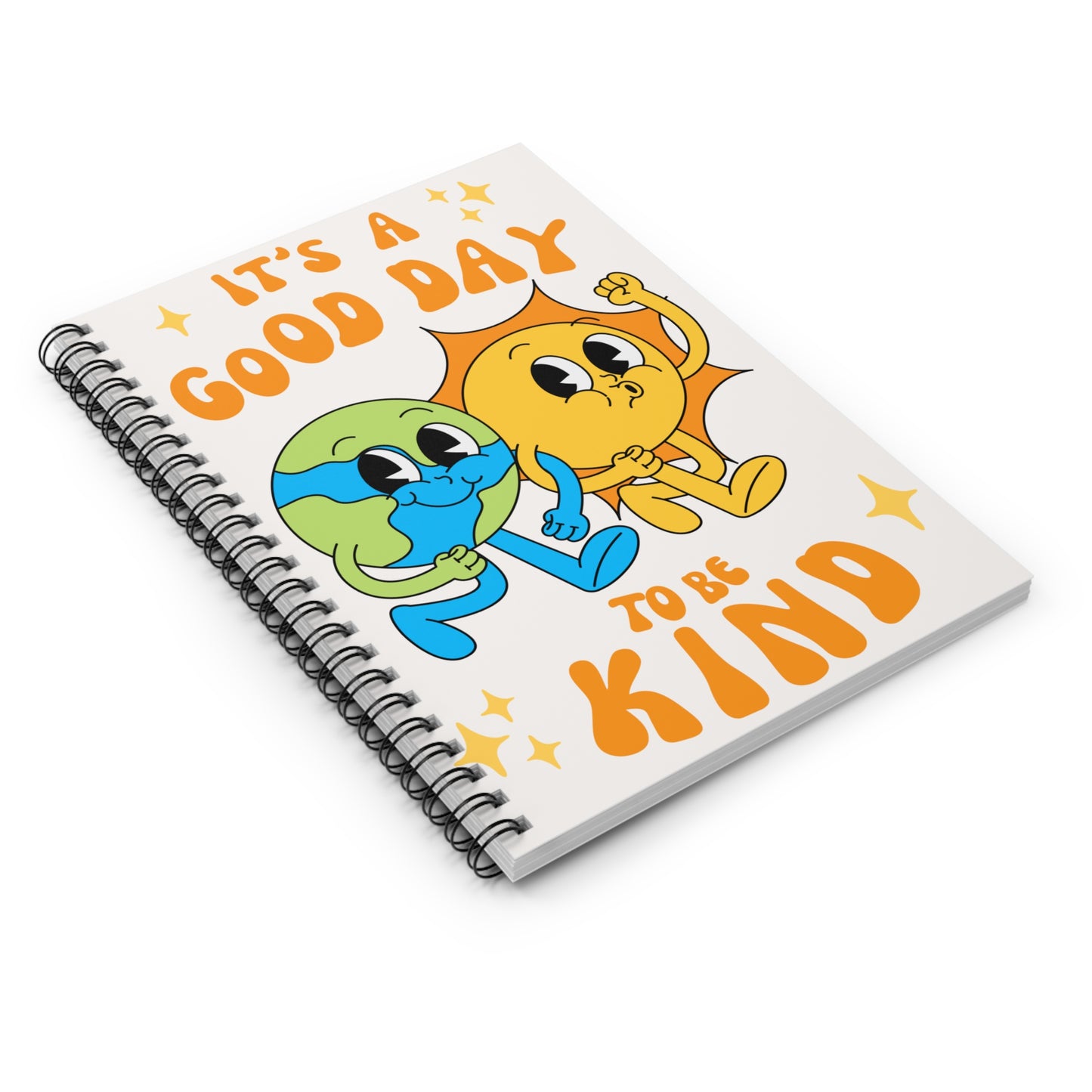 It's a good day to be kind Spiral Notebook