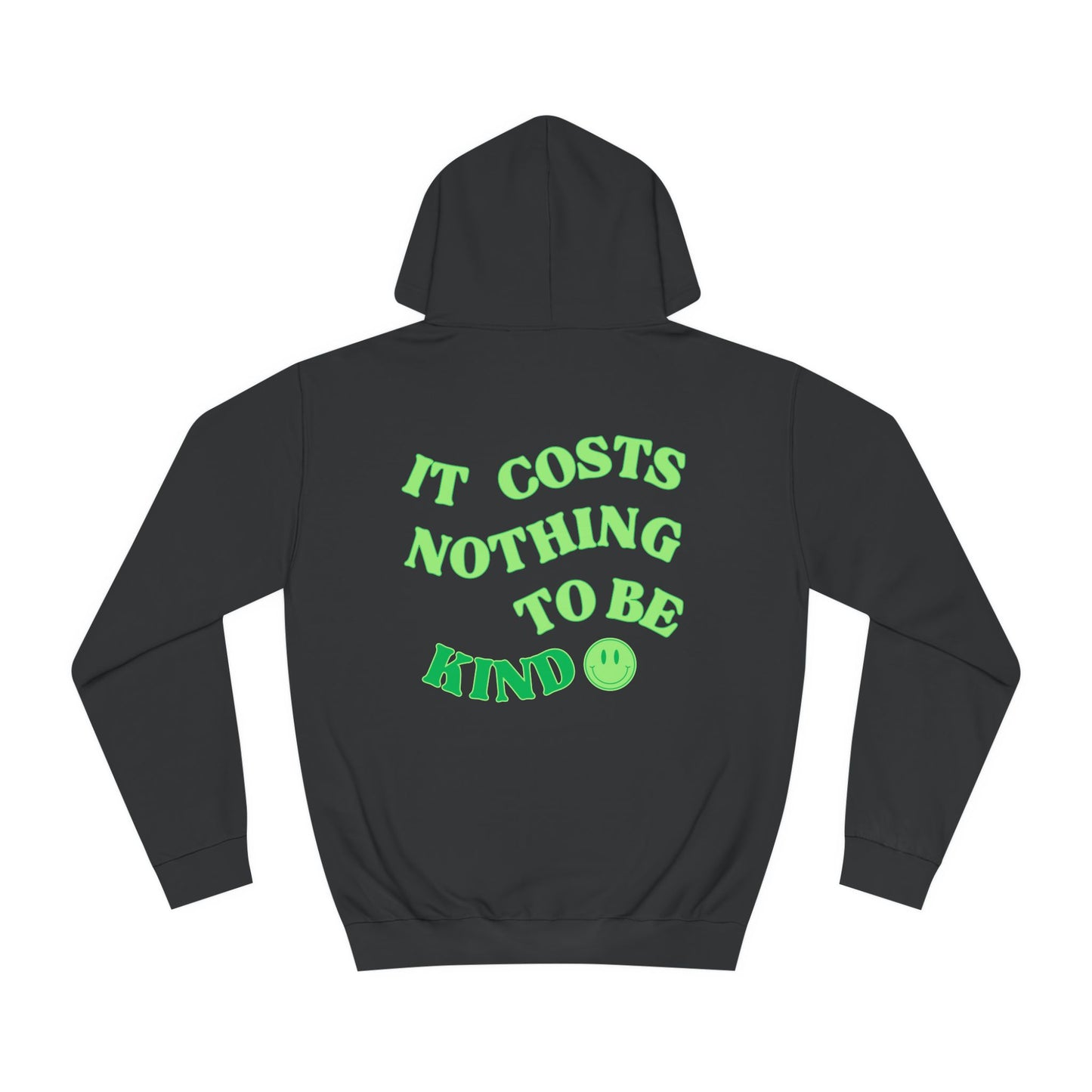 Cost of Kindness Hoodie