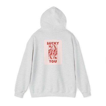 Lucky You Hoodie