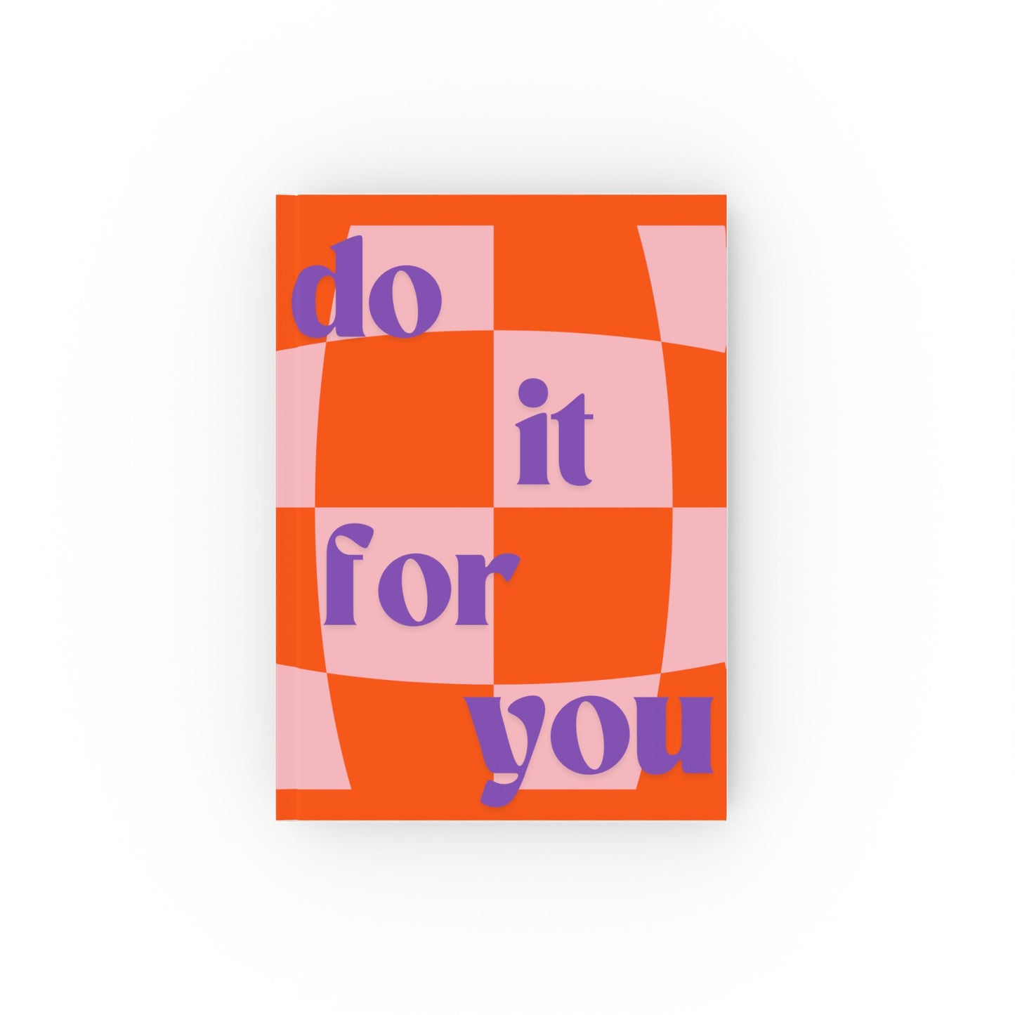 Do it for you Journal